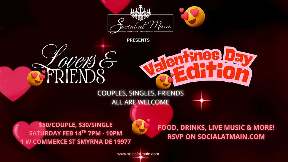 Lovers & Friends Valentines Day Edition