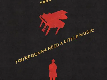 "You’re Gonna Need A Little Music" to compete with this.