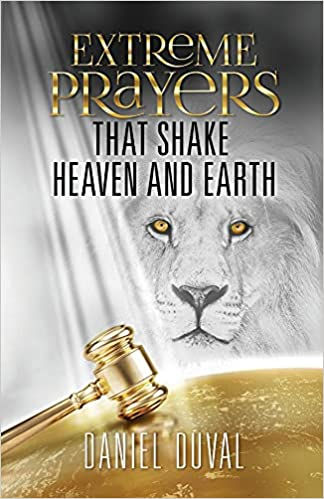 book Extreme prayers that shake heaven and earth