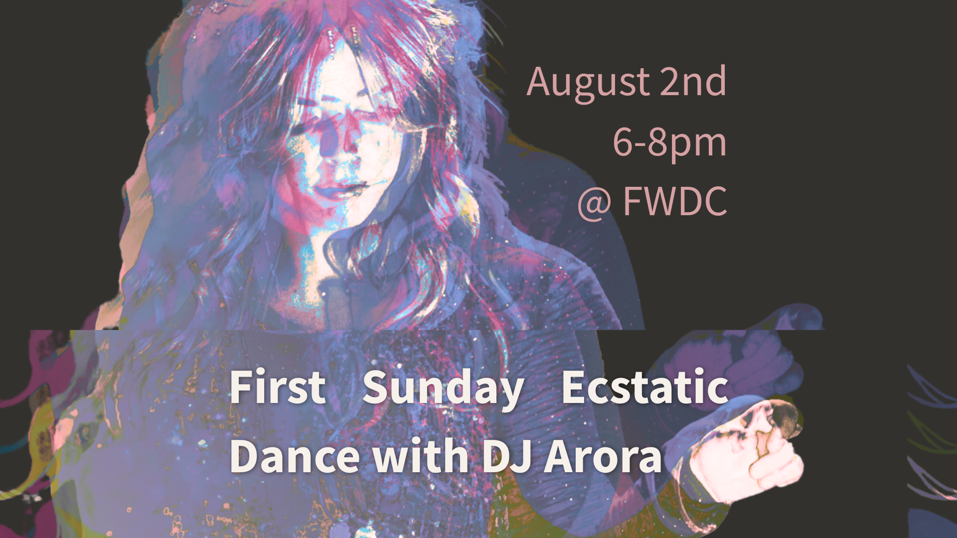 Vibrant graphics for the First Sunday Ecstatic Dance event.