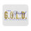 Thumbnail: The G.O.L.D. Standard Mouse Pad (Rectangle)