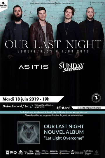 OUR LAST NIGHT à Lyon le 18 juin !