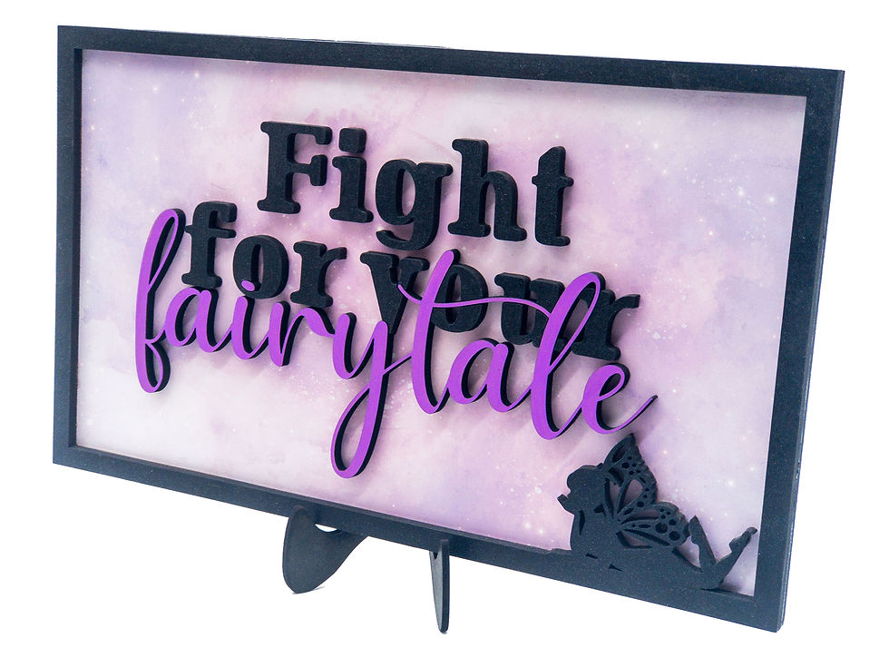 Thumbnail: Fight For Your Fairytale, Wood Sign