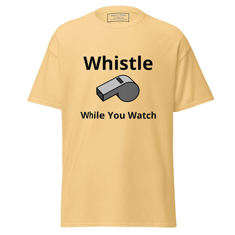 Thumbnail: Whistle While You Watch - Unisex classic tee