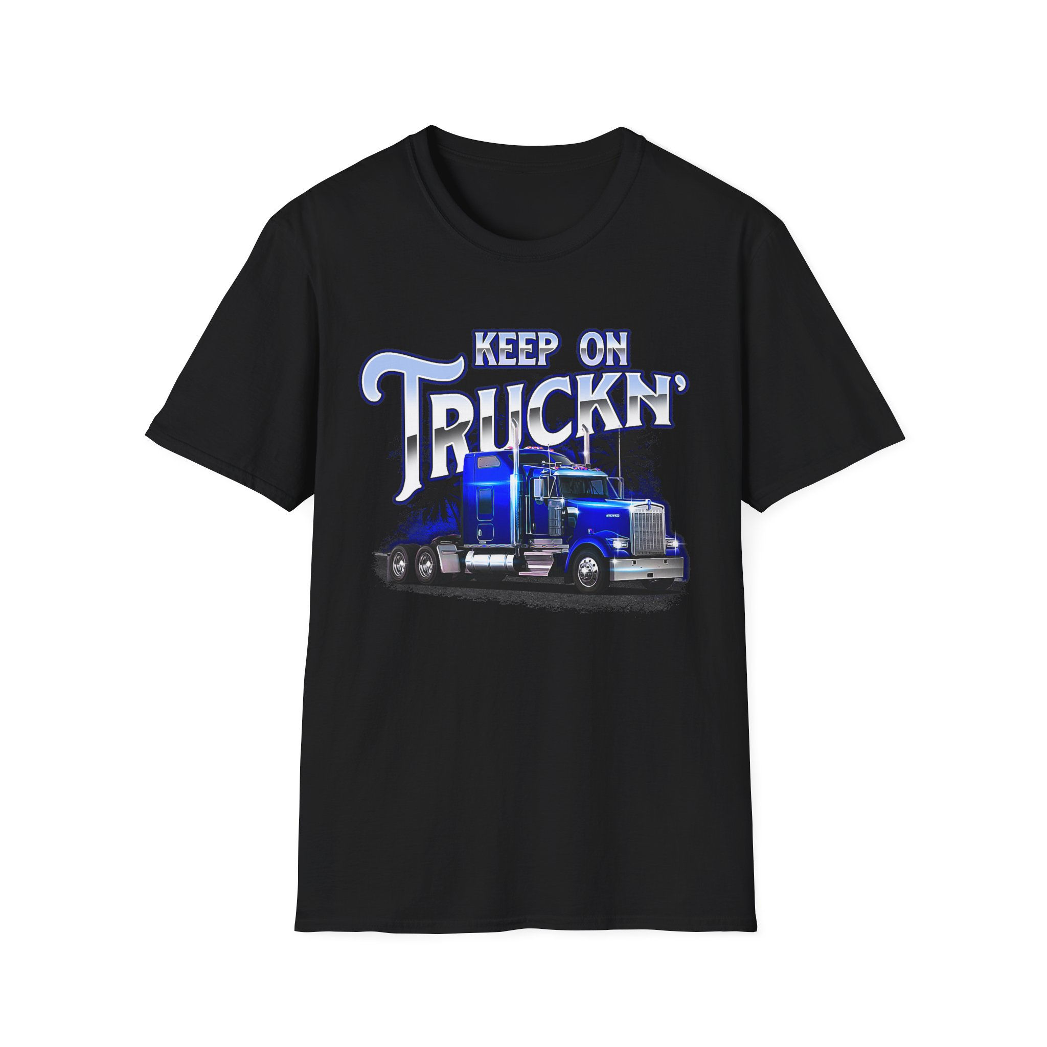 Keep On Truckn Trucker Soft Style T-Shirt