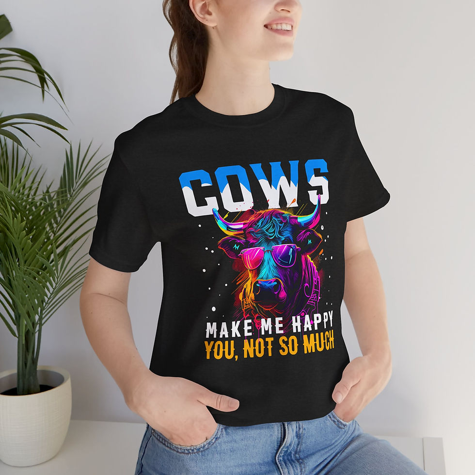 Thumbnail:  Cows Make Me Happy You Not So Much Unisex Jersey Short Sleeve Tee