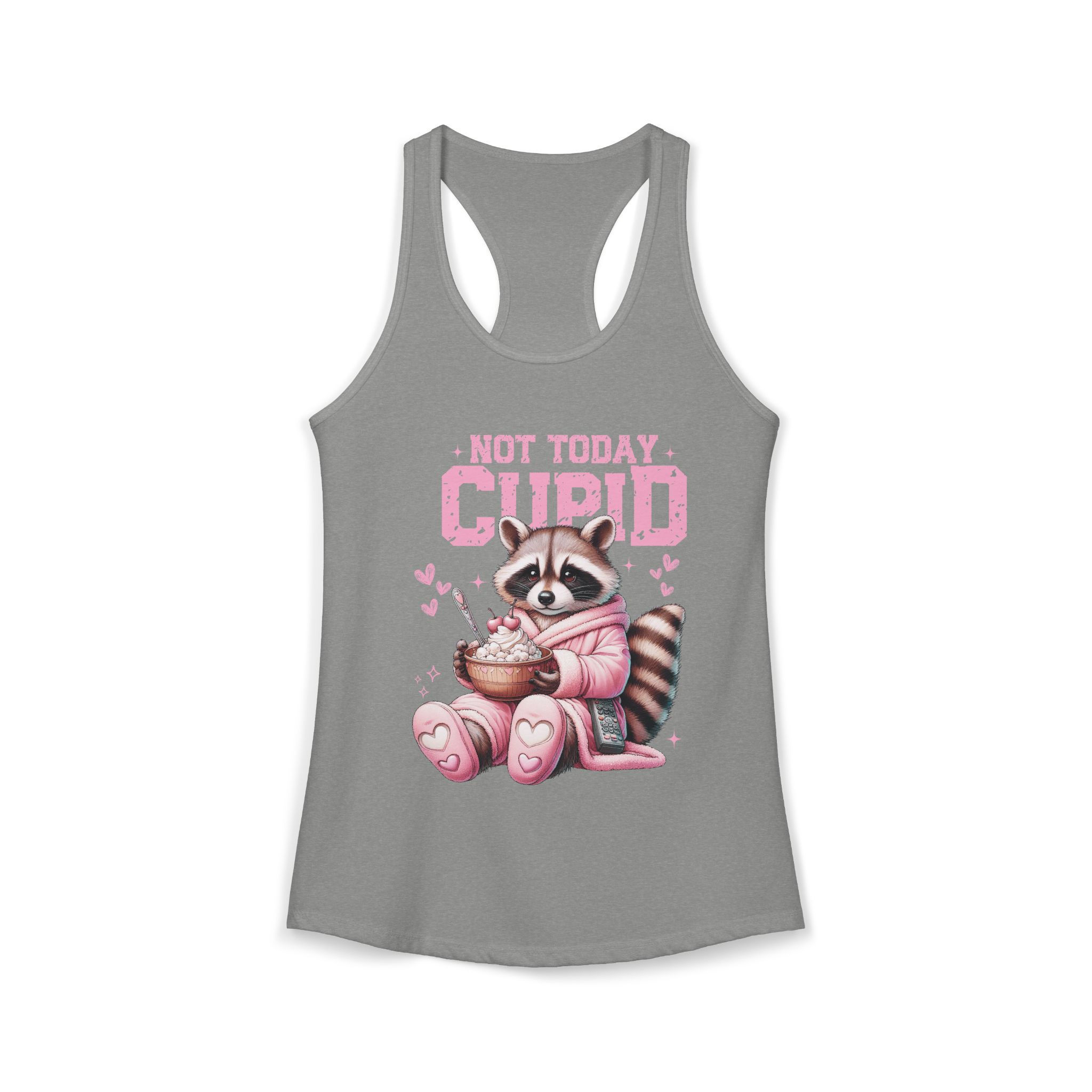 Not Today Cupid Raccoon Women's Ideal Racerback Tank
