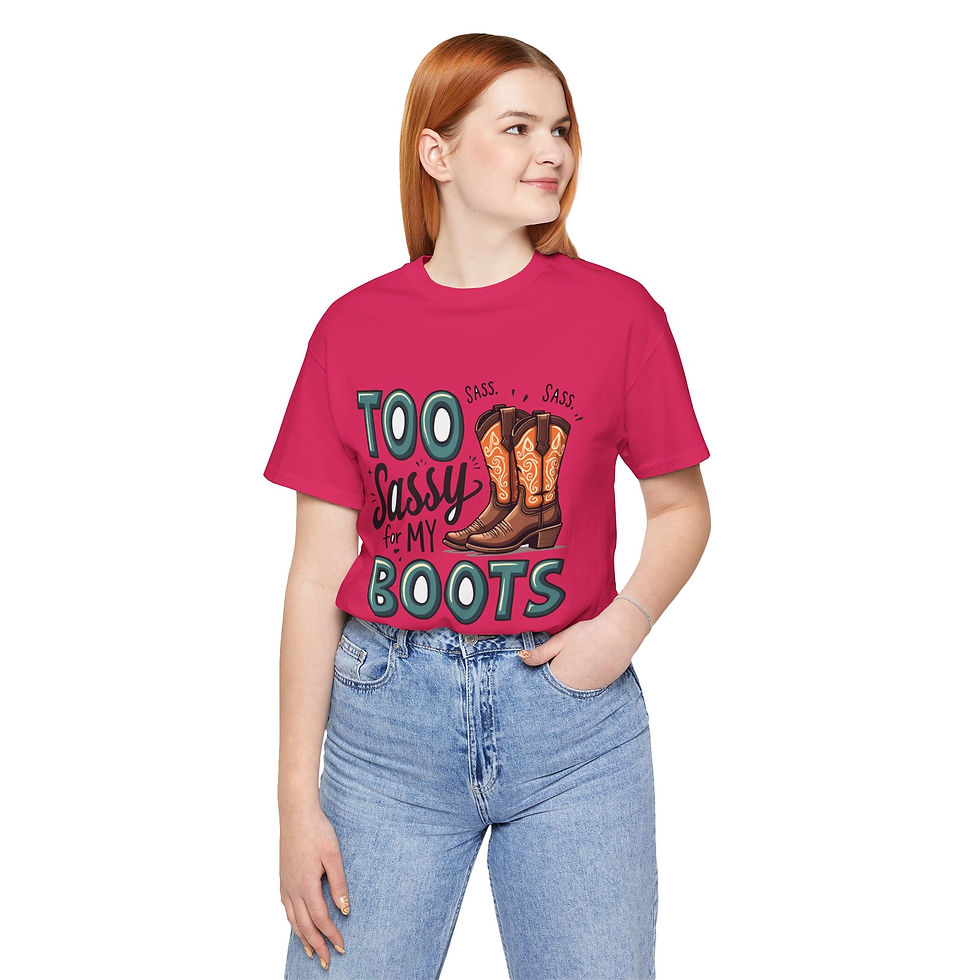 Thumbnail: To Sassy for My Boots Jersey Short Sleeve Tee