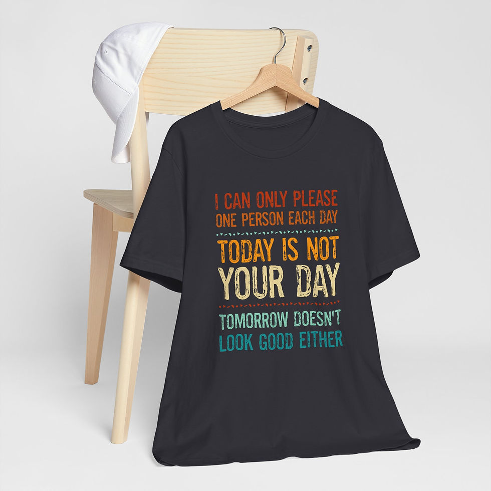 Thumbnail: I Can Only Please One Person Each Day Jersey Short Sleeve Tee