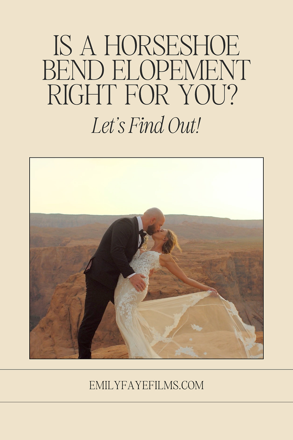 is a Horseshoe bend elopement right for you?