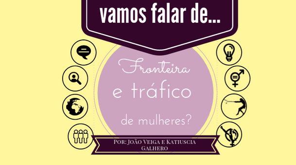 Fronteira e tráfico de mulheres?