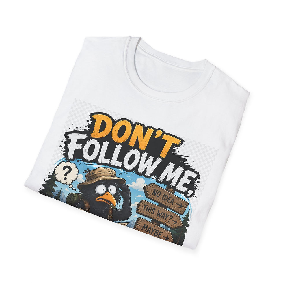 Thumbnail: Don't Follow Me I'm Lost Too T-Shirt – Funny Lost Traveler Graphic Tee