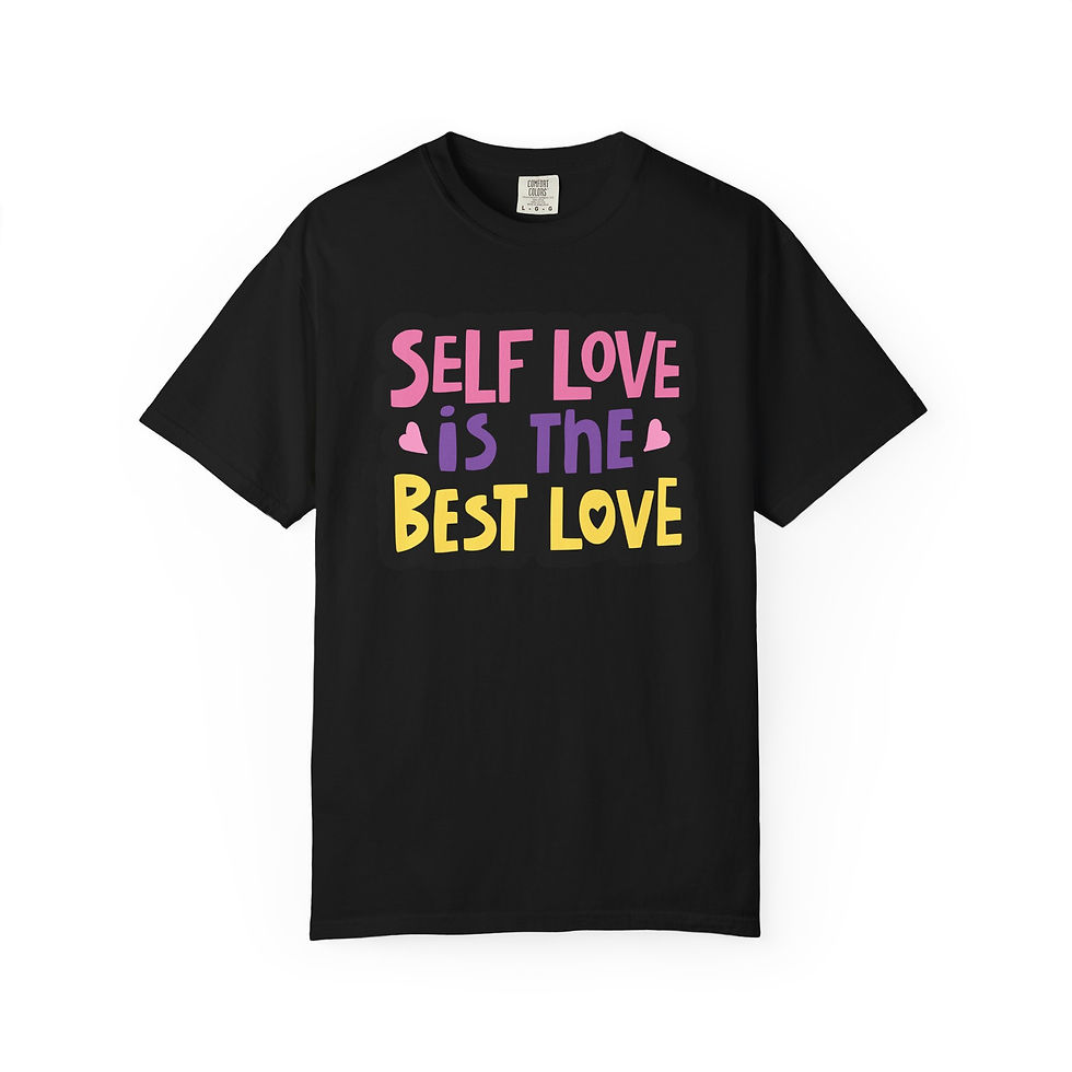 Thumbnail: Self Love Is The Best Love T-Shirt
