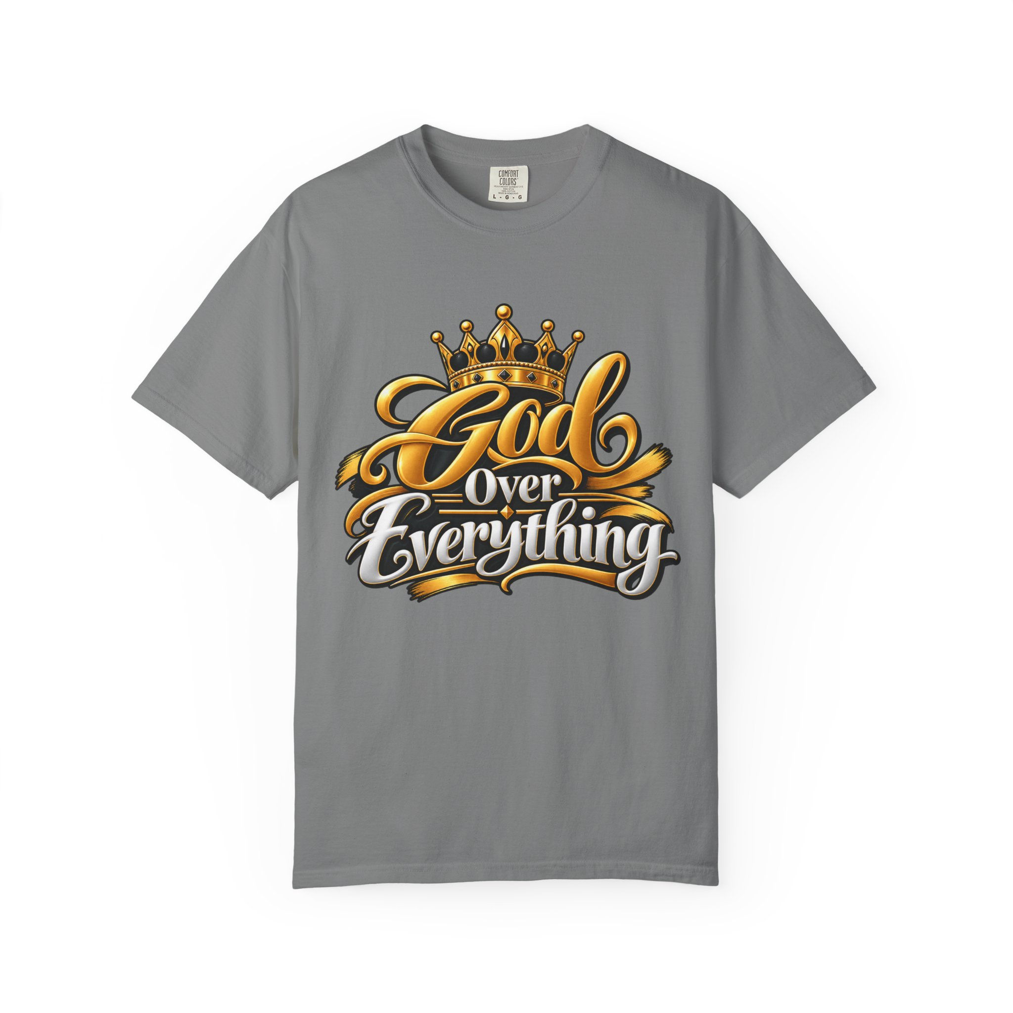 God Over Everything T-Shirt — Christian Faith Graphic Tee with Crown Design