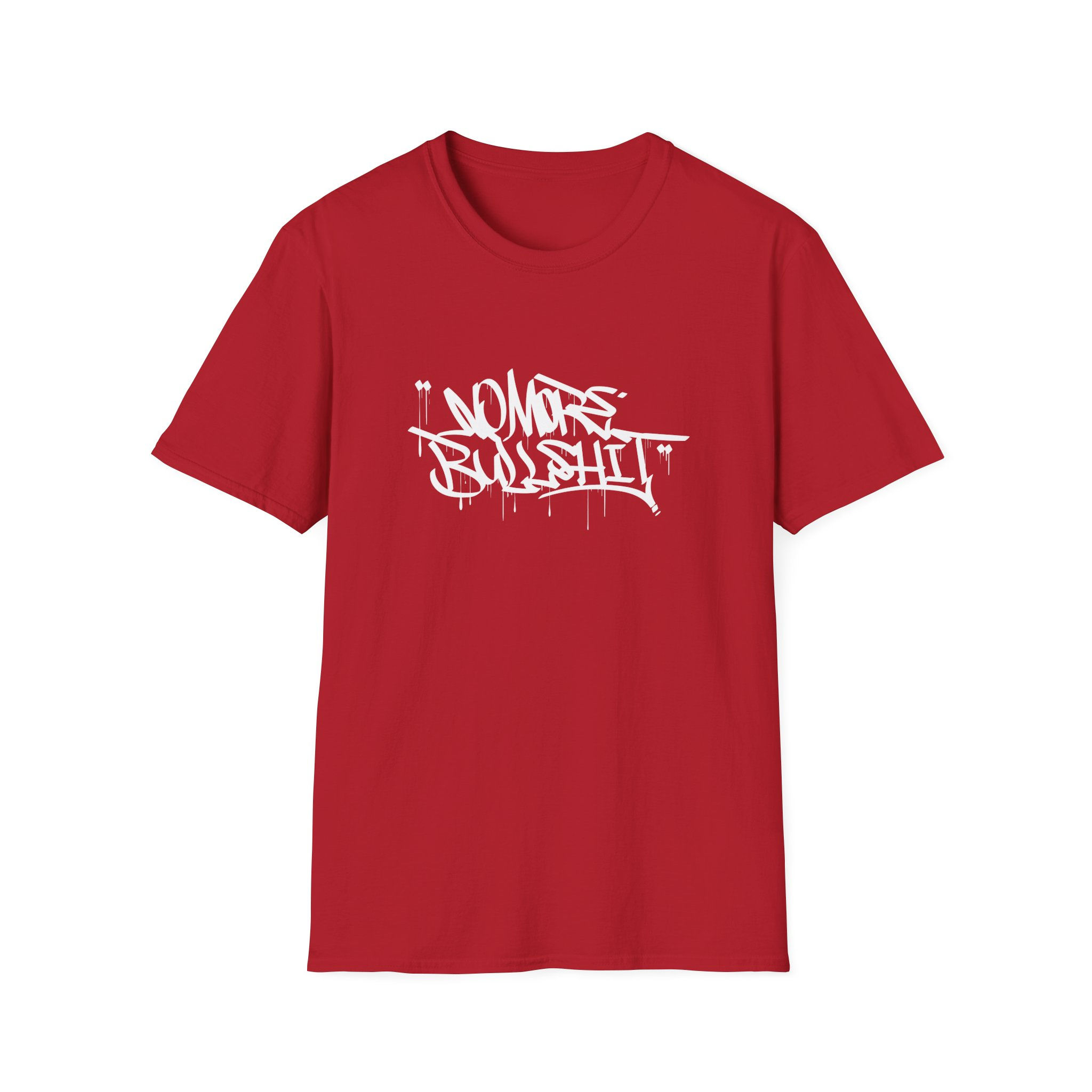 T-Shirt — 'No More Bullshit' Graffiti Streetwear Tee