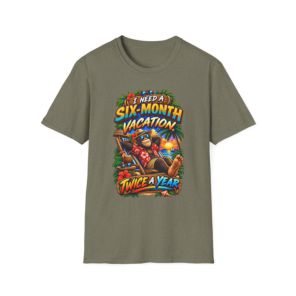 Thumbnail: I Need a Six-Month Vacation TShirt  Funny Tropical Vacation Tee ("Twice a Year")