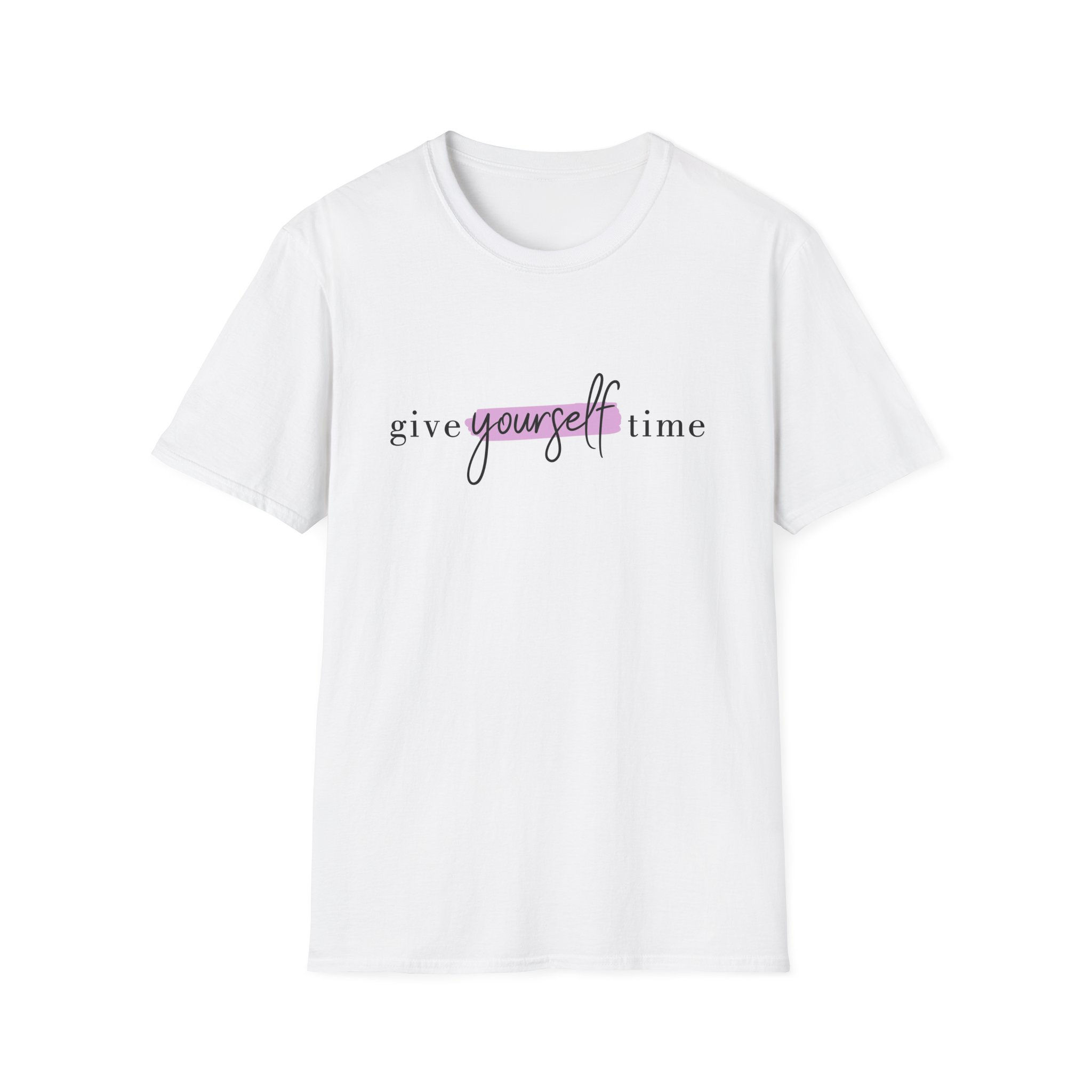 Give Yourself Time T-Shirt — Self-Care Motivational Tee