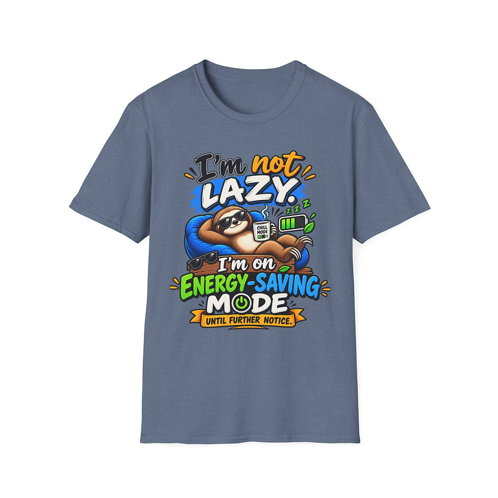 Thumbnail: T-Shirt — "I'm Not Lazy, I'm on Energy-Saving Mode" Funny Sloth Graphic Tee