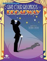 Thumbnail: Give Our Regards to Broadway