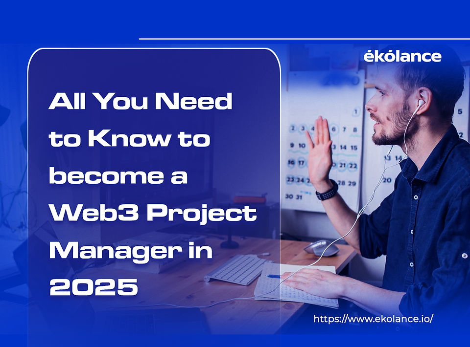 All you need to become a web3 Project manager in 2025