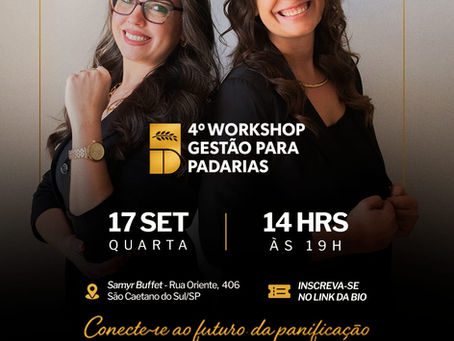 4º Workshop de Gestão Para Padarias