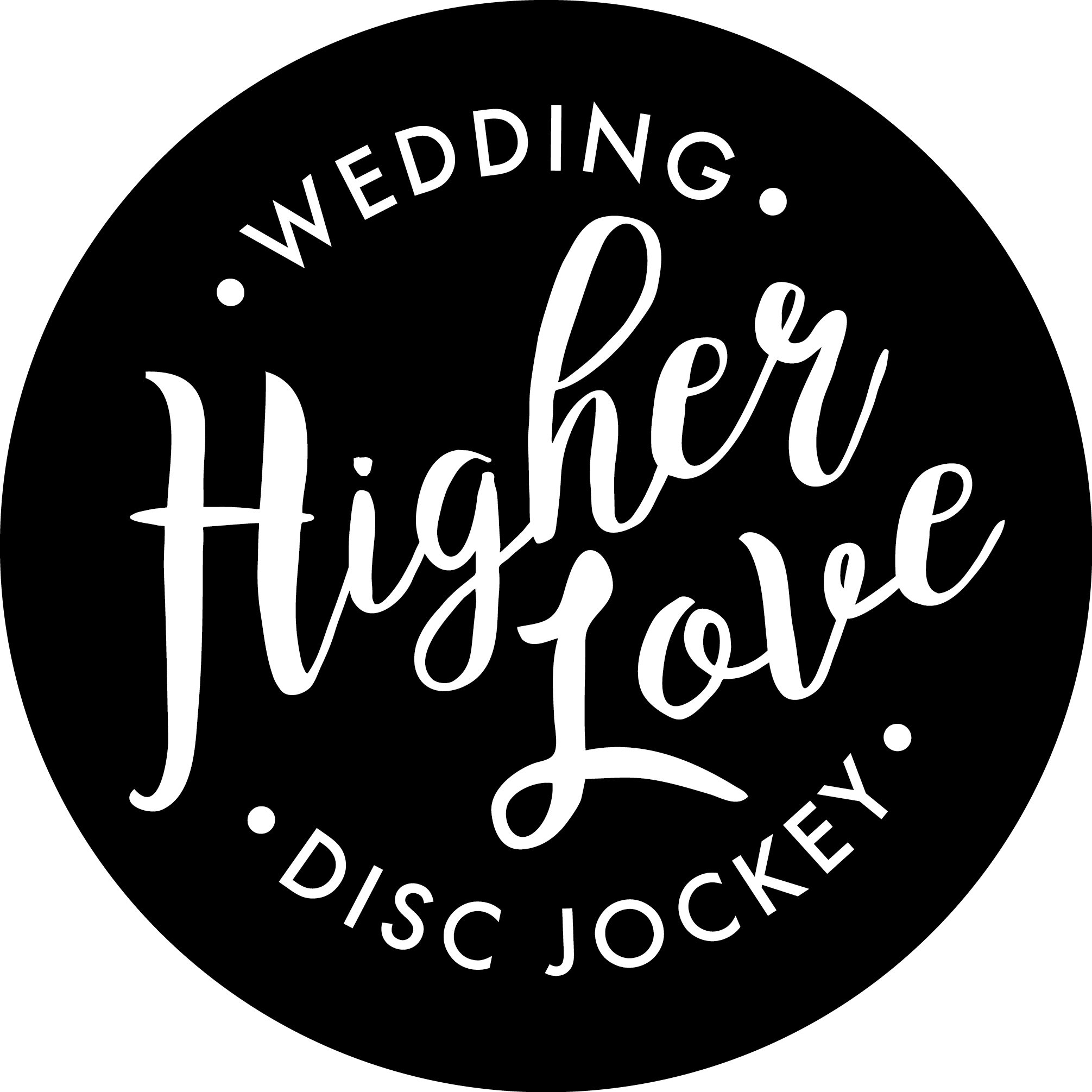 Higher Love Wedding DJ