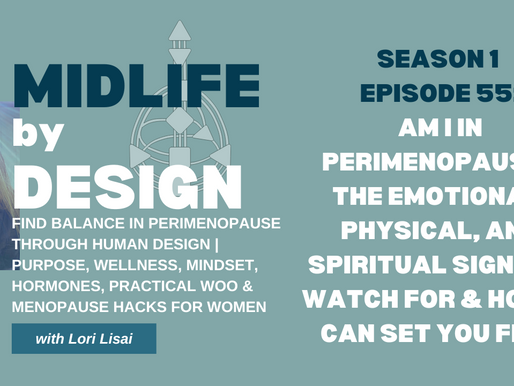 Midlife by Design podcast cover: Am I in Perimenopause?