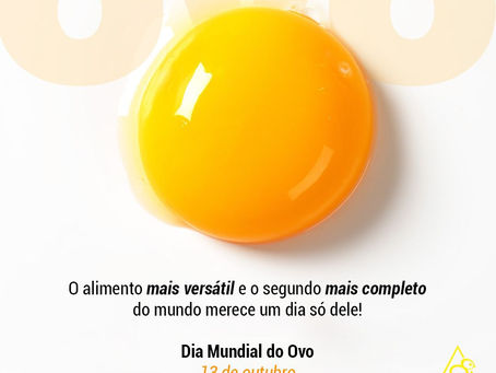 13 de Outubro - Dia Mundial do Ovo