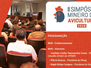 Avimig e Sinpamig divulgam o Programa Técnico II Simpósio Mineiro de Avicultura