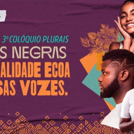 Colóquio Plurais: Culturas Negras