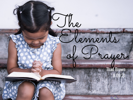 The Elements of Prayer