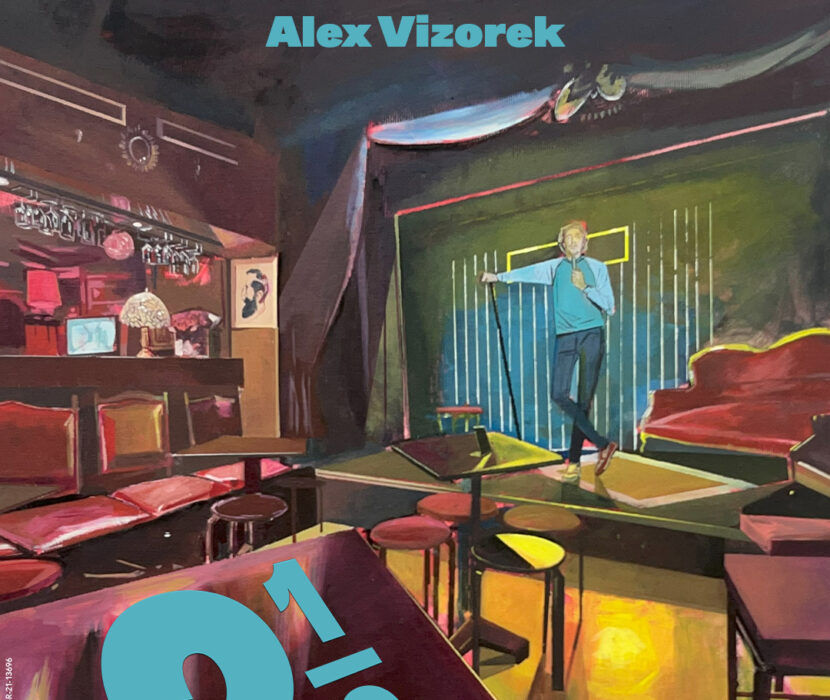 ALEX VIZOREK " 2 1/2 "