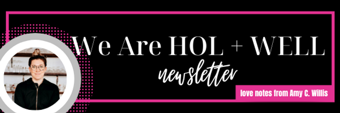 We Are HOL + WELL Newsletter Header April 2022 (2).png