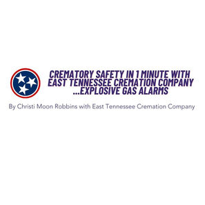 Crematory Safety in 1 Minute with ETCC ...Explosive Gas Alarms