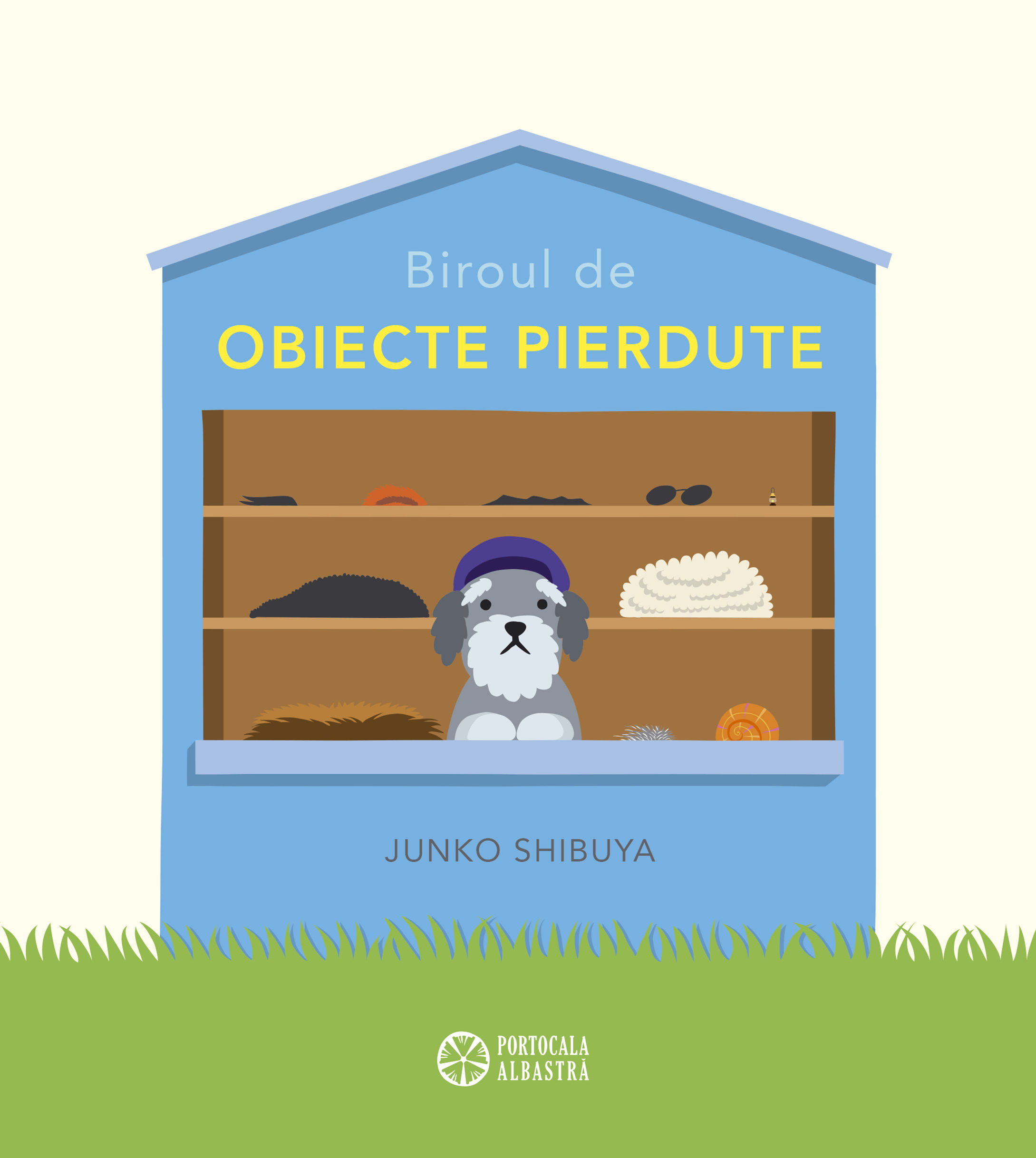 Biroul de obiecte pierdute .Editura Portocala Albastră