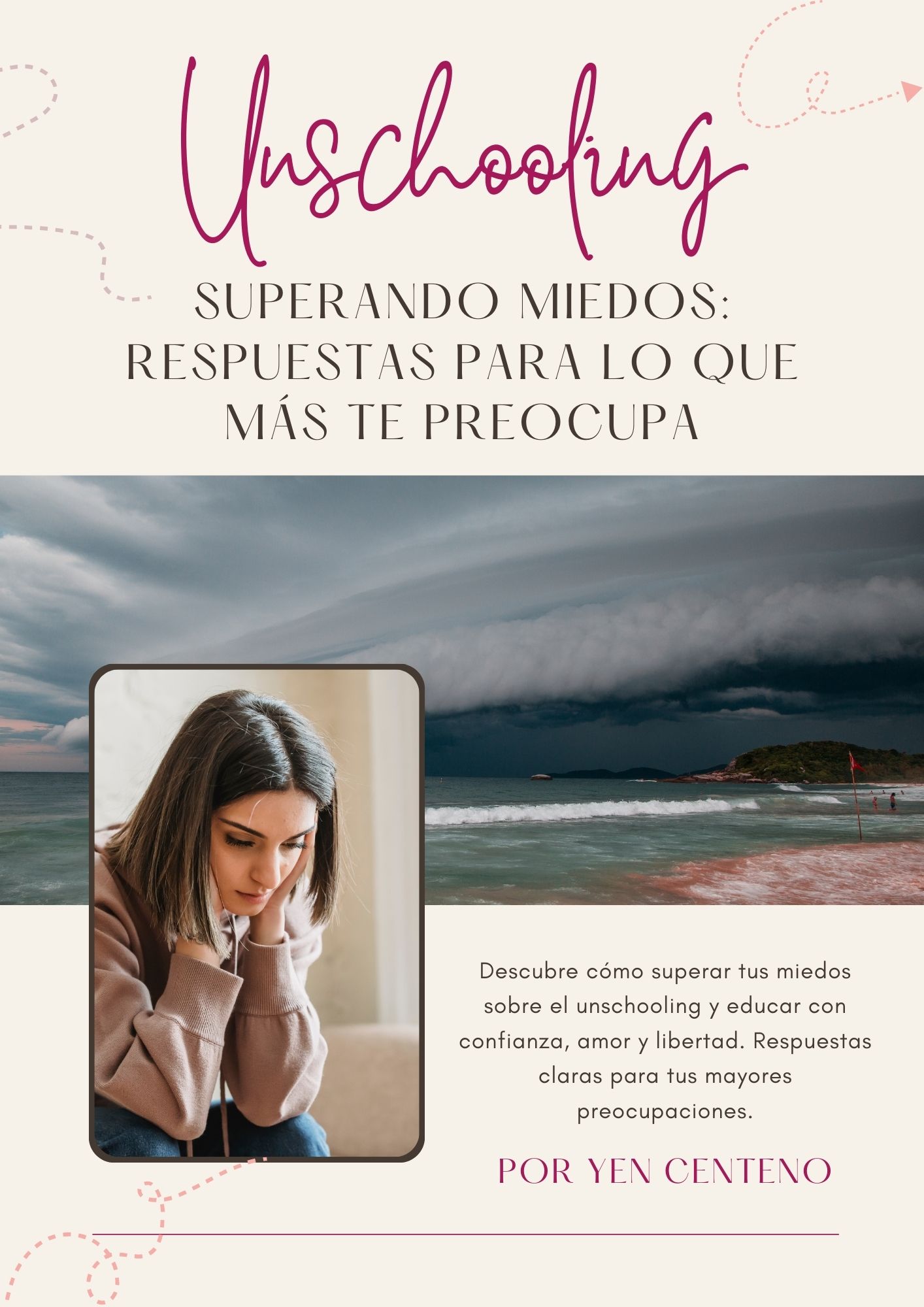 Superando miedos en el Unschooling