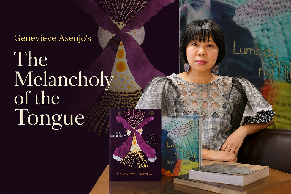 Genevieve Asenjo poses beside the English edition of The Melancholy of the Tongue and the original Filipino novel Lumbay ng Dila, with enlarged book cover artwork displayed in the background, highlighting the author's literary work and its English translation.