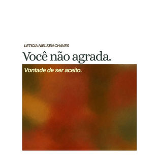 Você não agrada