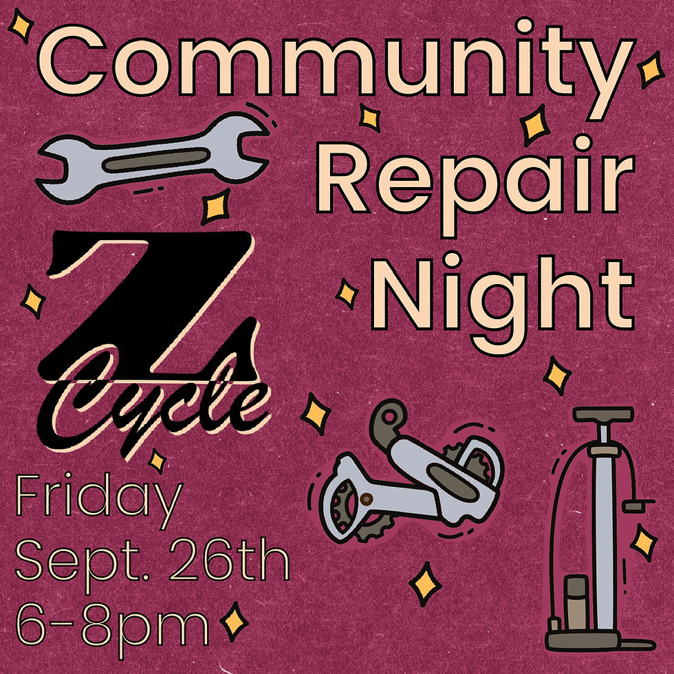 Z Cycle Community Repair Night 🌙