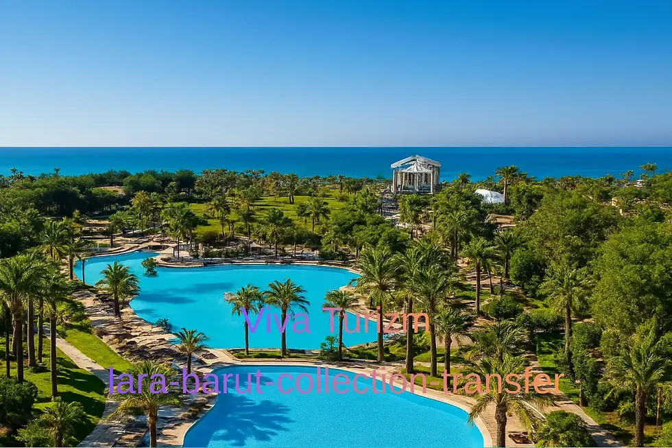 lara barut collection transfer vip mercedes vito viva turizm