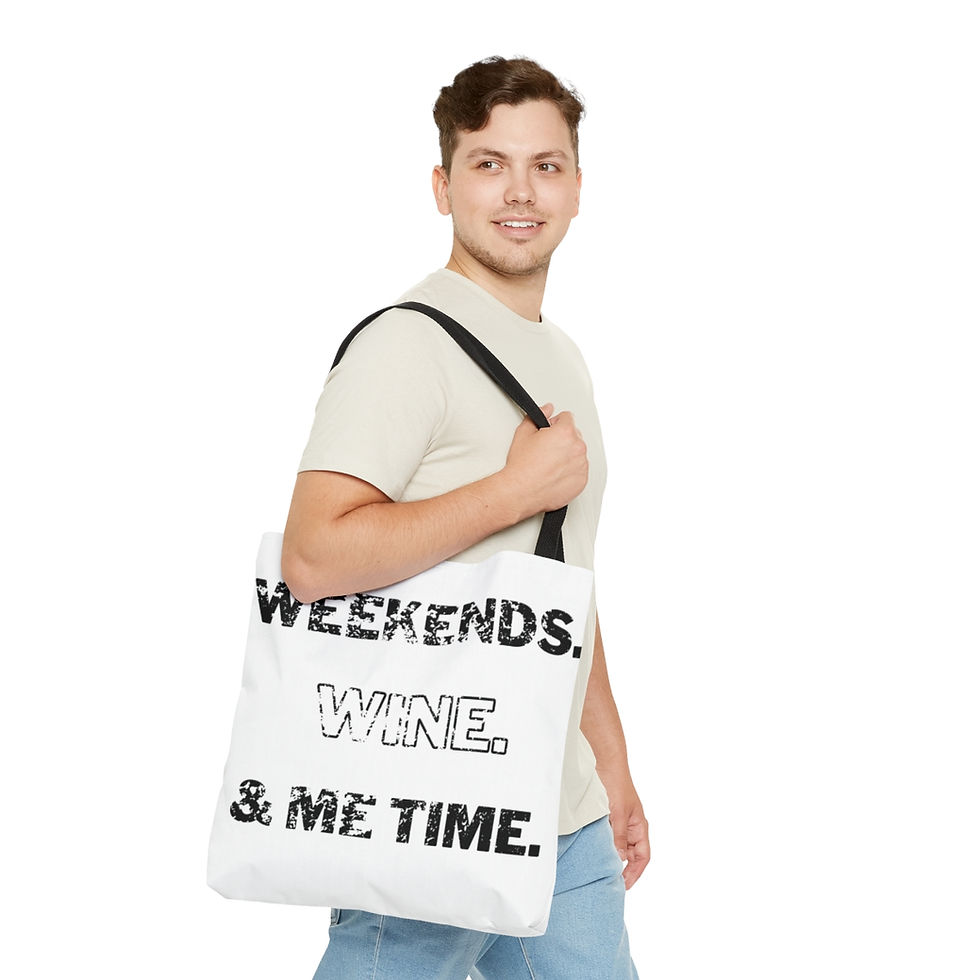 Thumbnail: Weekends Wine and Me Time Tote