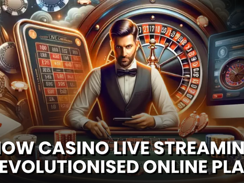 How Casino Live Streaming Revolutionised Online Play