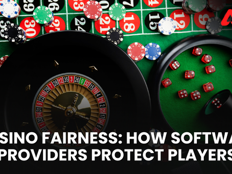 Casino Fairness: How Software Providers Protect Players