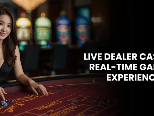 Live Dealer Casinos: Real-Time Gaming Experience