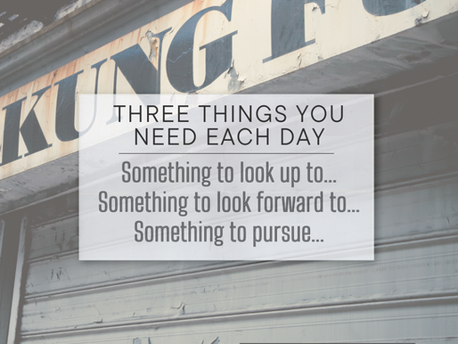 3 Things You Need Each Day