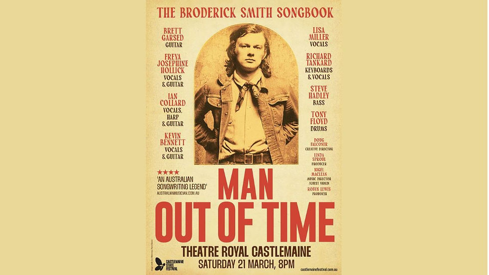 Man Out Of Time: Celebrating the Broderick Smith Songbook