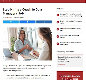 Stop Hiring a Coach to Do a Manager’s Job