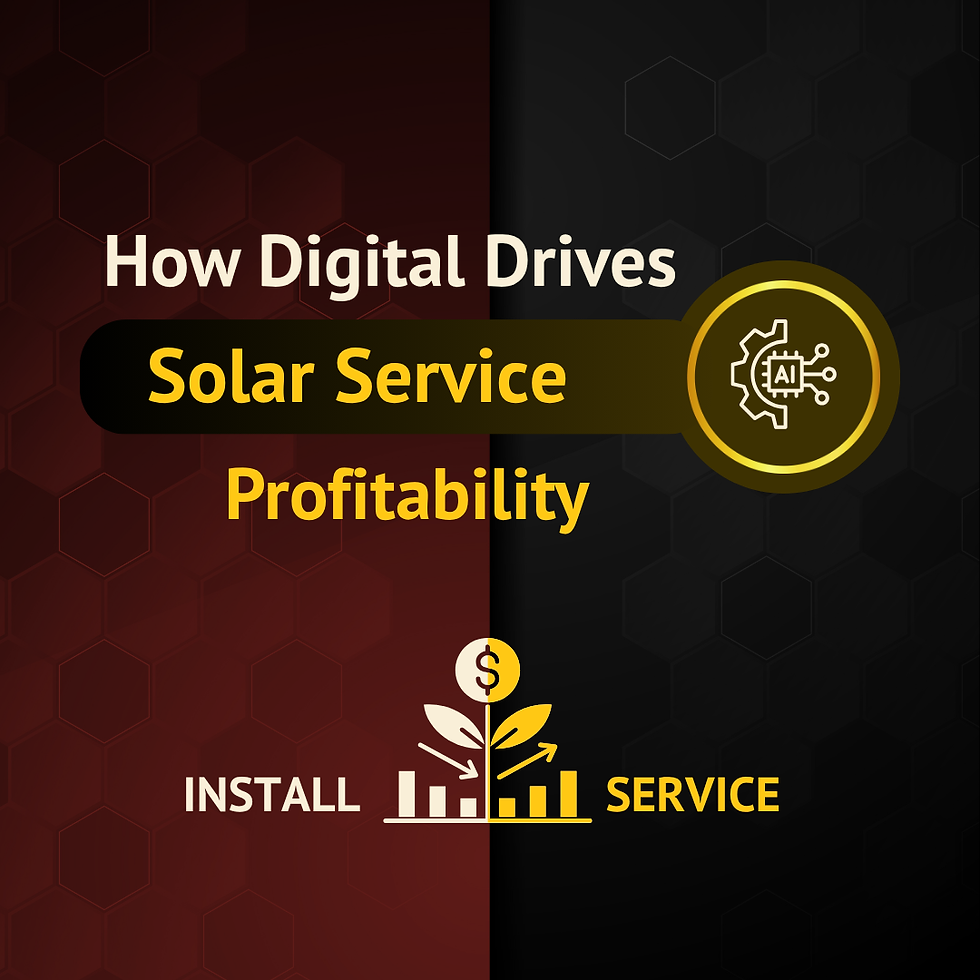 How Digital Drives Solar Service Profitability