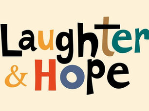 Decorative title graphic reading "Laughter & Hope" in large, playful mixed-case lettering. Each letter is styled in a different font and colour, including black, amber, orange, teal, tan, and blue, arranged at slightly varied angles on a warm cream background.
