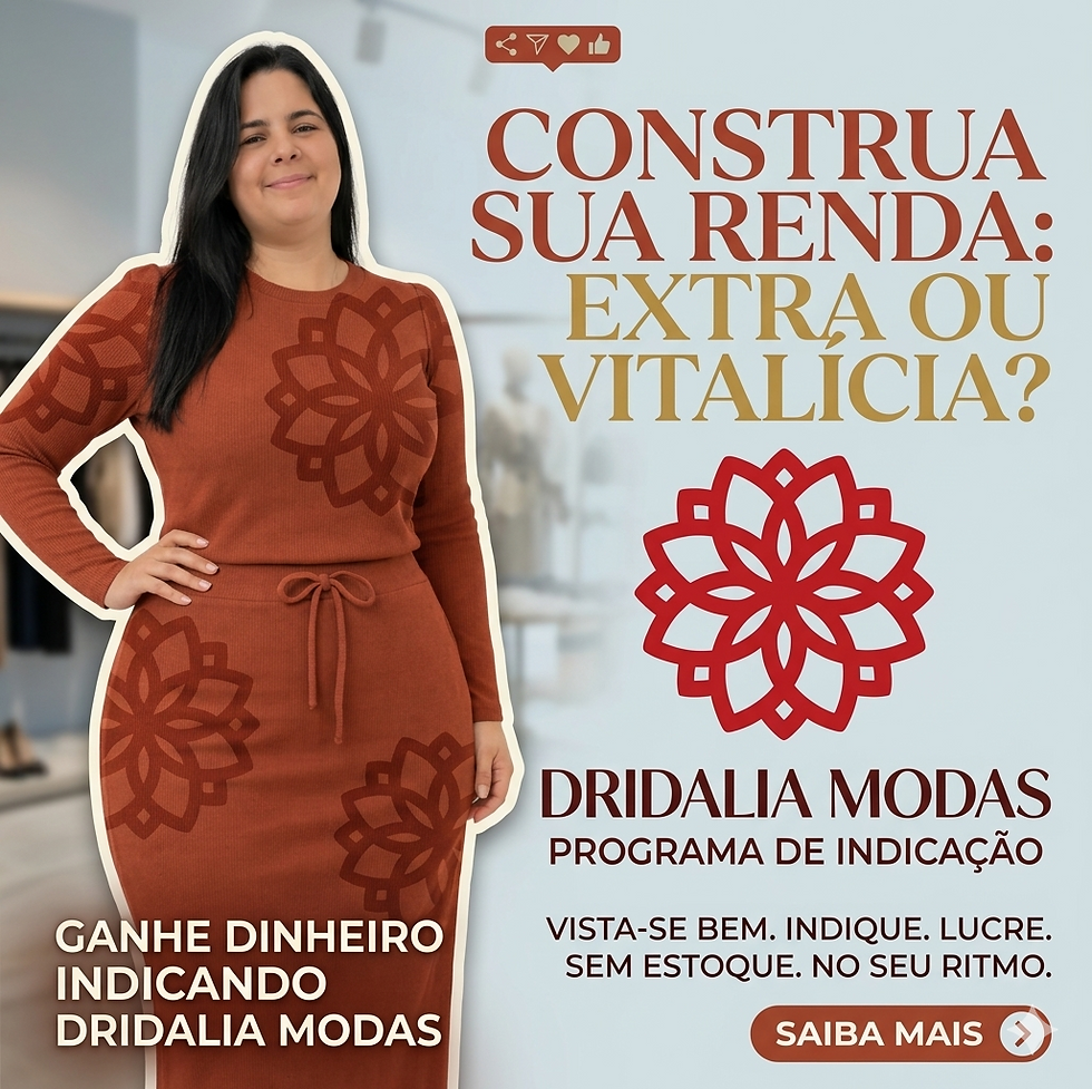 Como ganhar dinheiro com a Dridalia Modas (Moda Feminina Evangélica) — Comissão de 12%